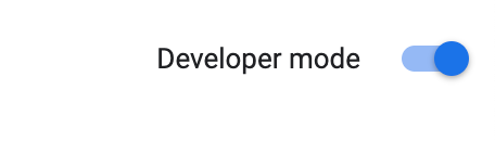 Developer mode switch that is visible on the top right of the Chrome://extensions web page.