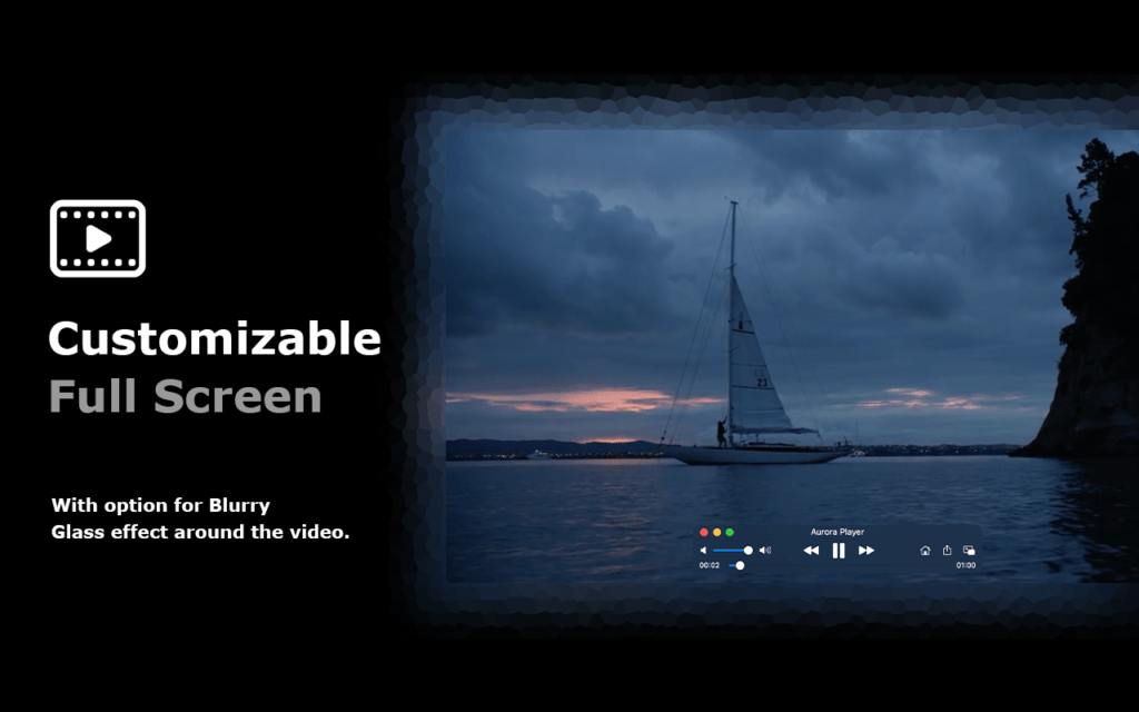 Aurora Player in Full Screen mode with the glass visual effects