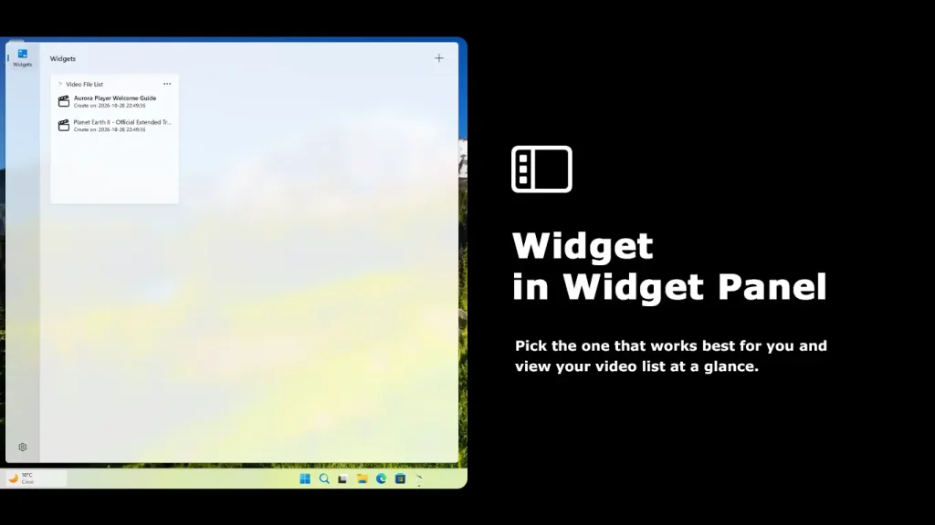 Aurora Player - Video File List Windows 11 widget